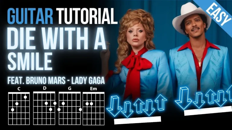 Die With a Smile + Free Tabs