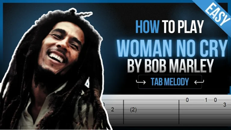 How to Play Woman no Cry - Bob Marley Free Tab + Free Tabs